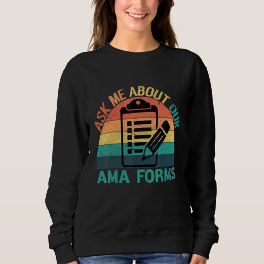 Sweatshirt Demandez-moi à propos de notre Ama Forms Nurse Cos (Devant)