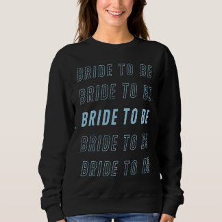 Sweatshirt Demoiselle d'honneur future mariée enterrement de 