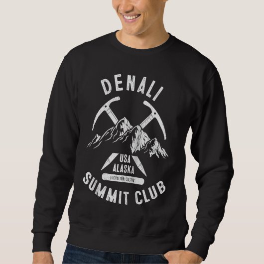 Sweatshirt Denali National Park Summit Club I Climbed Denali  (Devant)