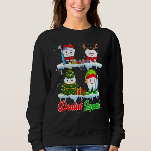 Sweatshirt Dental Squad Santa Elf Reindeer Christmas Tree Tee (Devant)