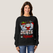 Sweatshirt Dental Squad Teeth Toothbrush Dentist Hygiène (Devant entier)