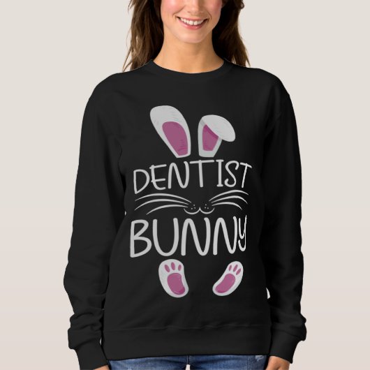Sweatshirt Dentist Bunny Cute Matching Family Easter Day (Devant)