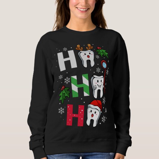 Sweatshirt Dentist Christmas Ho Ho Ho Teeth Dental Student Me (Devant)