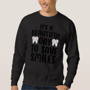 Sweatshirt Dentiste dentaire Dentistère Assistant dentaire Hy