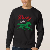Sweatshirt Derby De Mayo Mexican Horse Racing Equestrian (Devant)