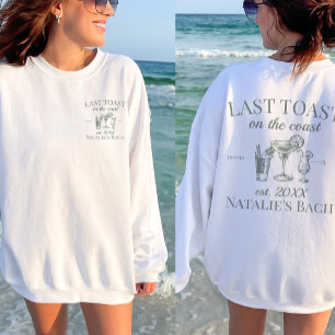 Sweatshirt Dernier Toast Sur La Côte Beach Bachelorette Party