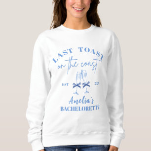 Sweatshirt Dernier toast sur la côte bleu bachelorette fête