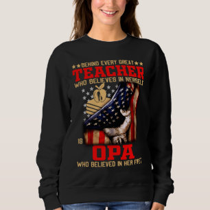 Sweatshirt Derrière chaque grand enseignant Opa Opa Fête des