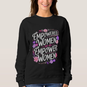 Sweatshirt Des Femmes Fortes Se Lèvent L'Une L'Autre