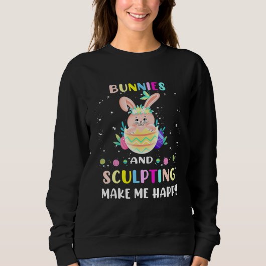 Sweatshirt Des lapins Et Des Sculptures Me Rendent Heureux Bu (Devant)