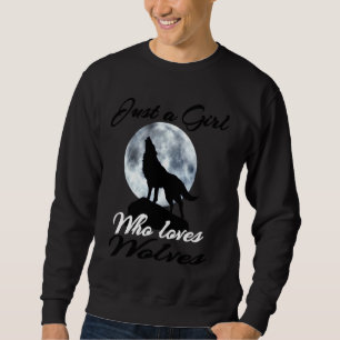 Sweatshirt Des Vêtements De Loup Pour Femmes Filles Juste Une