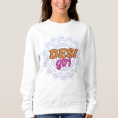 Sweatshirt Desi Girl Swag (Devant)
