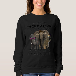 Sweatshirt Désolé, Mon Bouton Est En Rupture Mais Mon Bite M