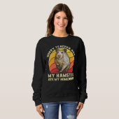 Sweatshirt Désolé Professeur Mais Mon Hamster A Mangé Mon Tee (Devant entier)