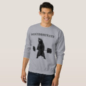 Sweatshirt Destrominate - Ours de levage (Devant entier)