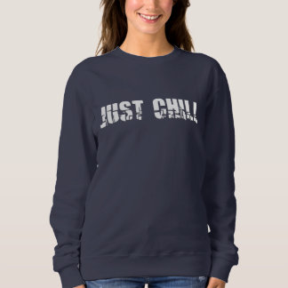 Sweatshirt Détendez-vous simplement
