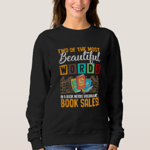 Sweatshirt Deux Des Plus Beaux Mots D'Un Livre Nerds Vo
