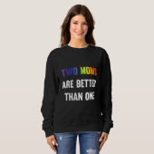 Sweatshirt Deux Moms Sont Meilleures Qu'Un Lgbt Égalité Arc-E (Devant entier)