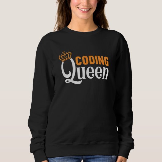 Sweatshirt Développeur logiciel programmeur codage Reine de (Devant)
