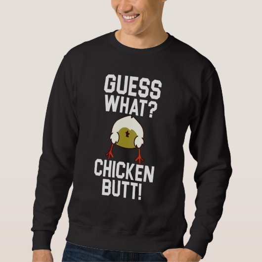 Sweatshirt Devine quoi Cul de Poulet 1 (Devant)