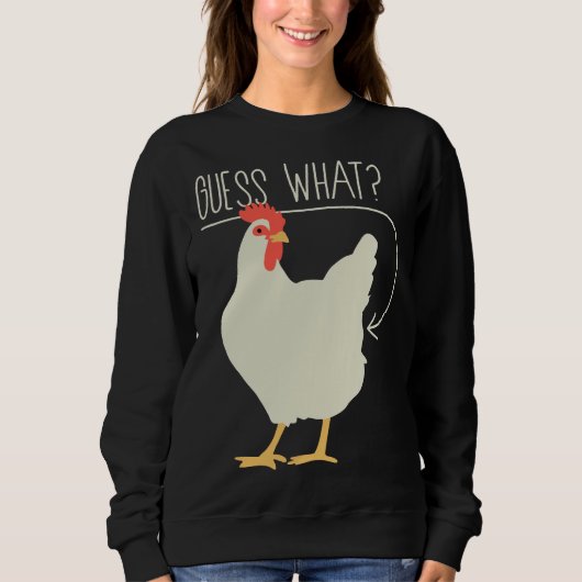 Sweatshirt Devinez ce cul de poulet 706 (Devant)