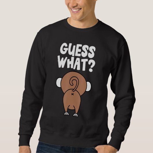 Sweatshirt Devinez ce singe Butt Monkey's Butts Monkey's Monk (Devant)