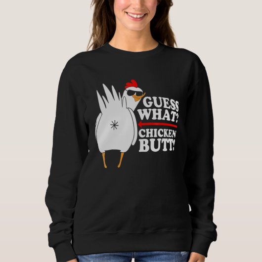 Sweatshirt Devinez Quel Beurre De Poulet ! Drôle (Devant)