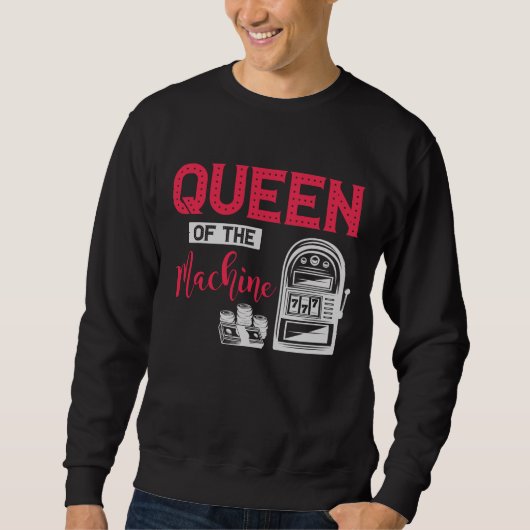 Sweatshirt Devis de la machine à sous de la reine de jeu de c (Devant)