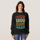 Sweatshirt Devis de pont pour pont (Devant entier)