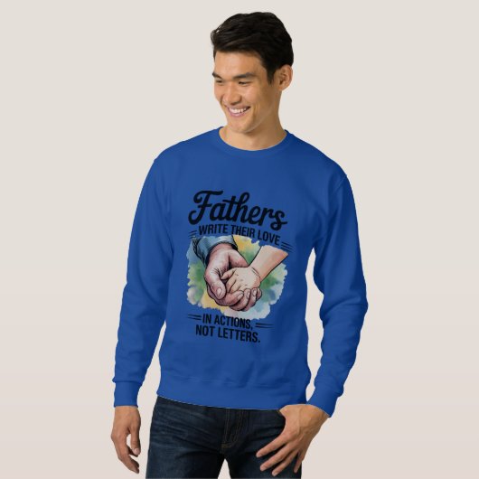 Sweatshirt devis fête des pères (Devant entier)