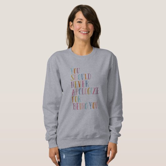 Sweatshirt Devis inspirant | Typographie couleur mignonne (Devant entier)
