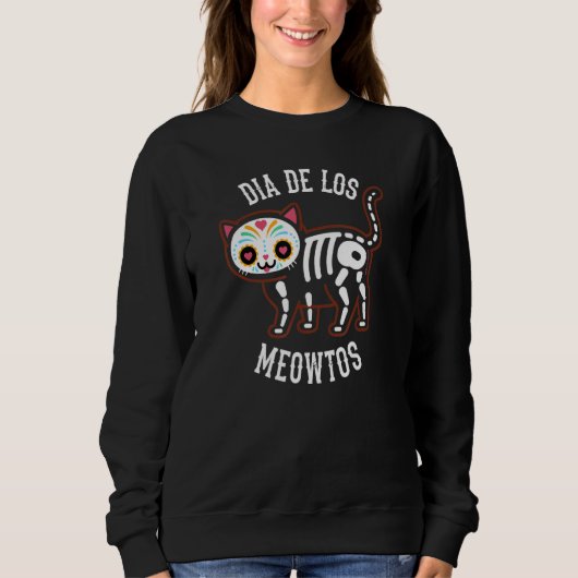 Sweatshirt DIA DE LOS MEOWTOS Mexican Cat Day of the De (Devant)