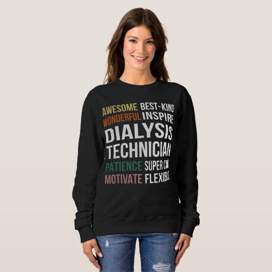 Sweatshirt Dialysis Technician  Appreciation (Devant entier)