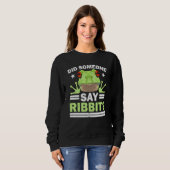 Sweatshirt Did Someone Say Ribbit Red Eyed Tree Frog Amphibia (Devant entier)