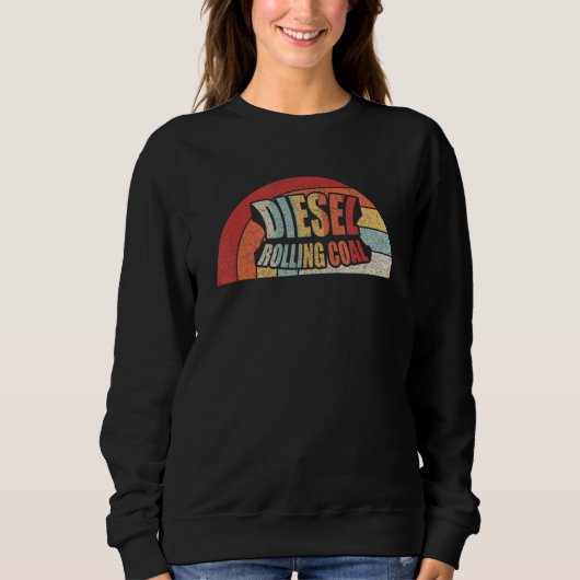 Sweatshirt Diesel Rolling Coal Retro Funny Diesel Engine (Devant)