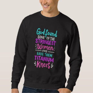 Sweatshirt Dieu A Trouvé Certaines Des Femmes Les Plus Fortes