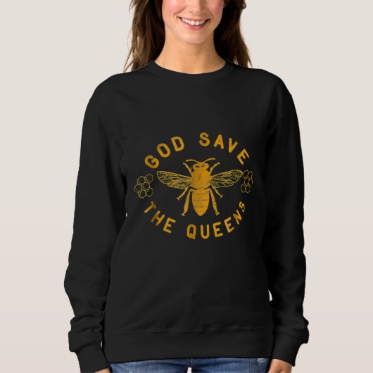 Sweatshirt Dieu Abeille Sauve La Reine (Devant)