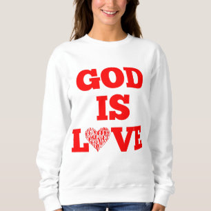 Sweatshirt Dieu est amour Bible Citation Femmes