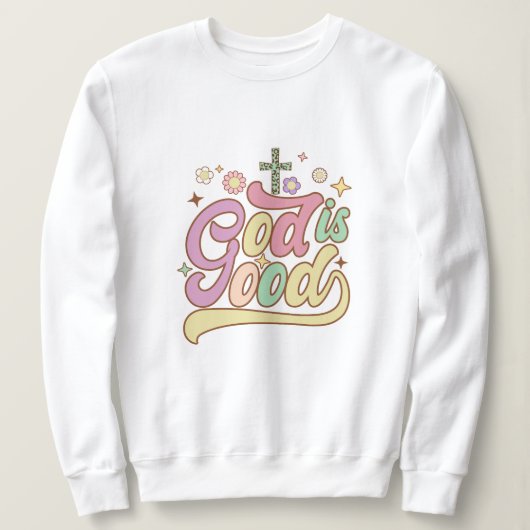 Sweatshirt Dieu est bon Jésus (Design devant)