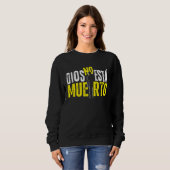 Sweatshirt Dieu N'Est Pas Mort (Devant entier)