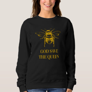 Sweatshirt Dieu sauve la reine apiculteur De l'environnement