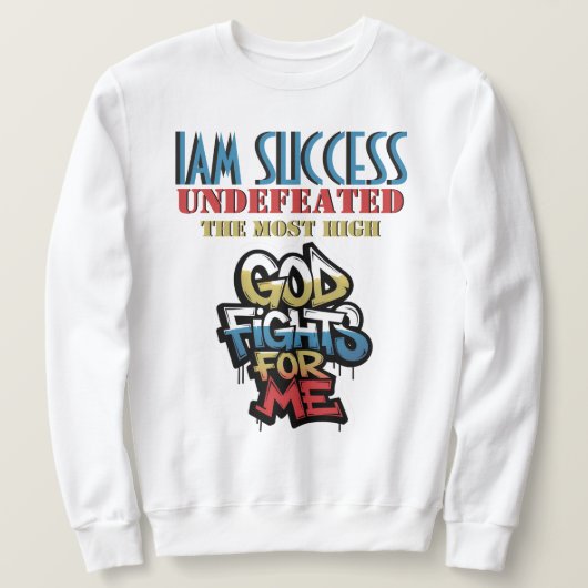 SWEATSHIRT DIEU SE BAT POUR MOI (Design devant)