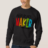 Sweatshirt Difference Maker Teacher Back To School First Day  (Devant)