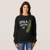 Sweatshirt Dill Conception Pour Hommes Femmes Cucumber Pic (Devant entier)