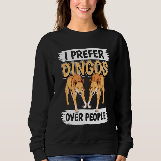 Sweatshirt Dingo Citer Chien Je Préfère Dingos Sur Les Gens D (Devant)