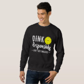 Sweatshirt Dink Pickleball responsable (Devant entier)