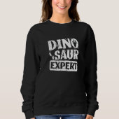 Sweatshirt Dino Dinosaur Expert (Devant)