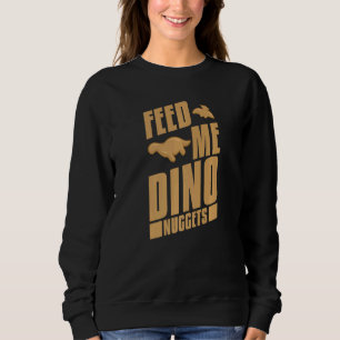 Sweatshirt Dino Poulet Nugget Dinosaur Nugs Veggie 1