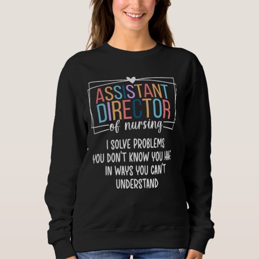 Sweatshirt Directeur Adjoint De Nursing Funny ADON (Devant)