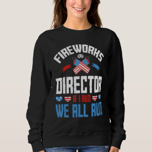 Sweatshirt Directeur de Firework Technicien Je Vous Exécute 4
